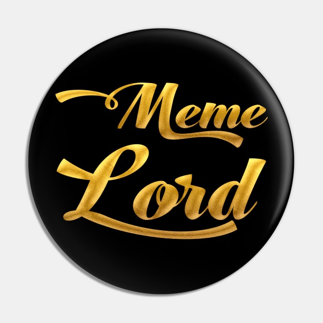 Meme Lord Pin by chelbi_mar