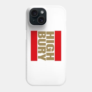 HIGHBURY Phone Case