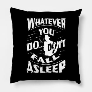 Don't fall asleep Pillow