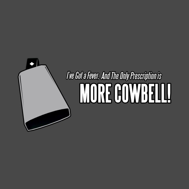 More Cowbell by Cosmo Gazoo