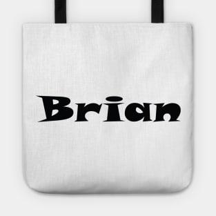 Brian My Name Is Brian Inspired Tote