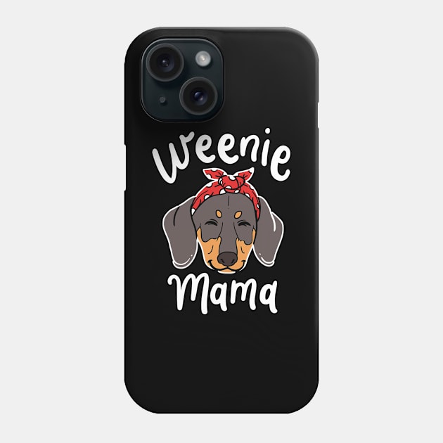 Weenie Mama Dachshund Sausage Pet Dog Animal Lover Phone Case by Hasibit