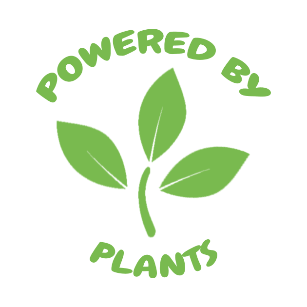 Powered By Plants by SJAdventures