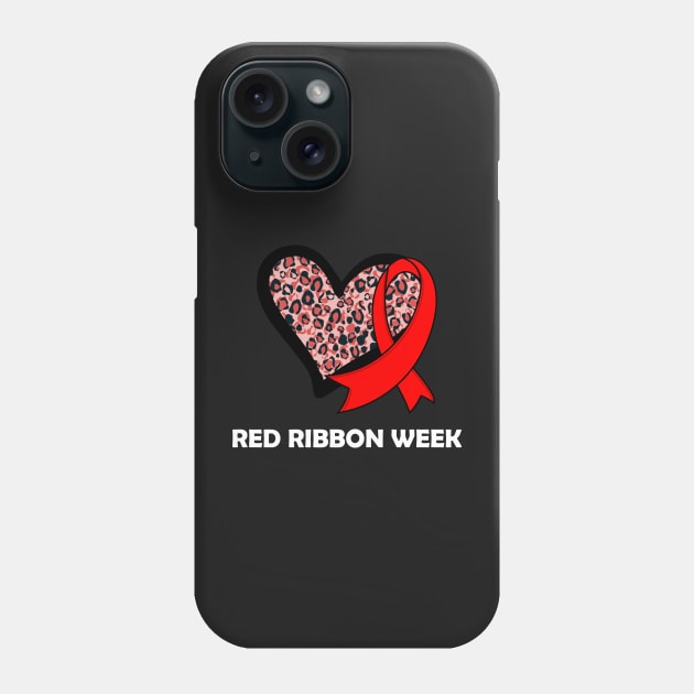 We Wear Red For Red Ribbon Week Awareness Phone Case by TrendyStitch