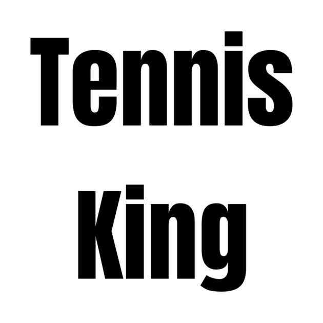 Tennis King by TrendyTeeTales