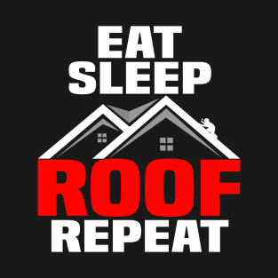 Roofing Craft Roof Master Roofing Profession T-Shirt