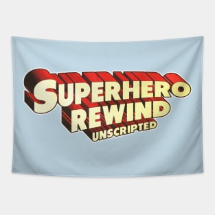 Superhero Rewind Unscripted Tapestry