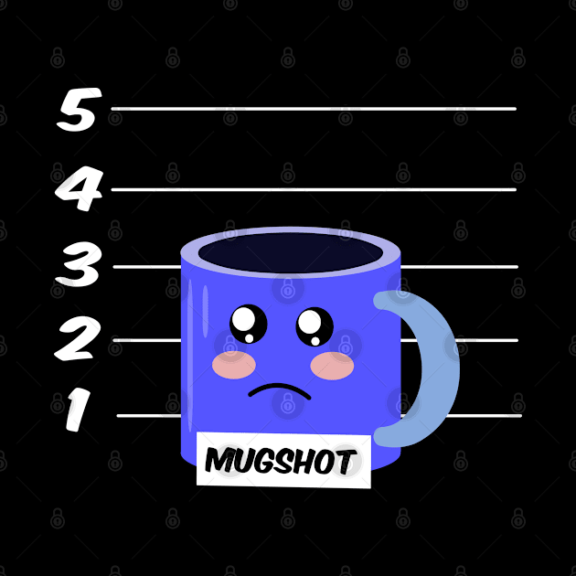 Funny Coffee Mug Mugshot Pun by POD Creations