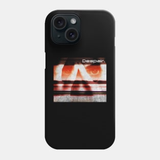 Despair Phone Case