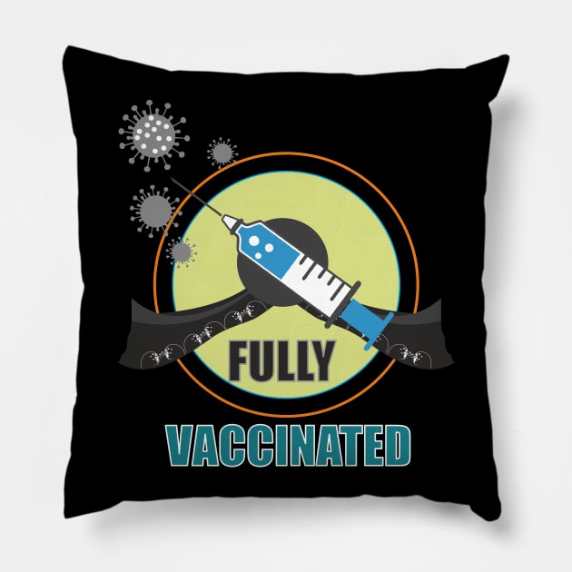 Be Fully Vaccinated, Quarantine and keep Social Distance Pillow by Alex