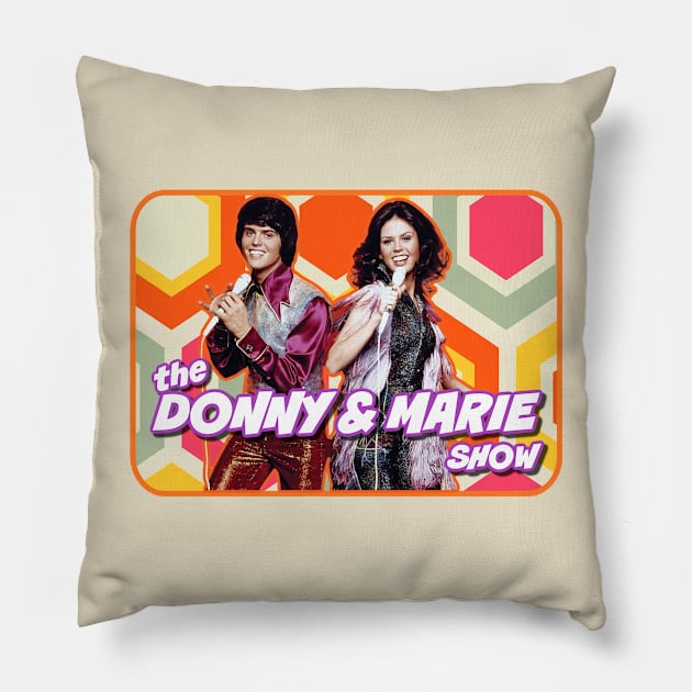 Donny & Marie Show Pillow by David Hurd Designs