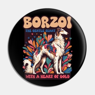 Borzoi. The Gentle Giant With A Heart Of Gold. Pin