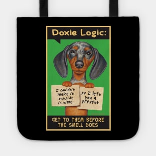 Cute Funny Doxie Dog on Dappled Dachshund holding Two Signs tee Tote