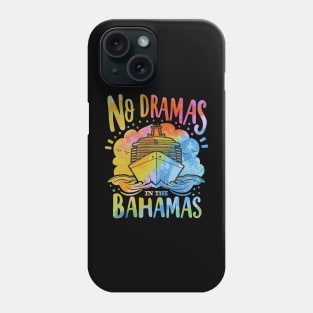 No Dramas In The Bahamas Beach Vacation Cruise Funny Cute Phone Case