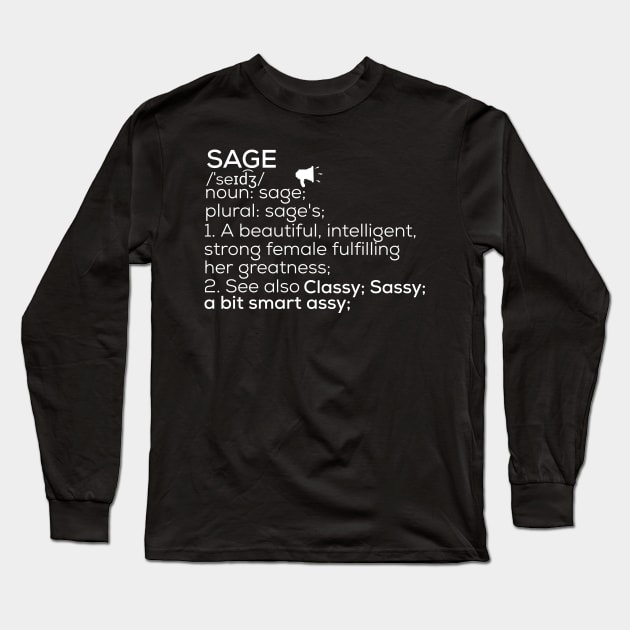 Sage Name Sage Definition Sage Female Name Sage Meaning Long Sleeve T-Shirt