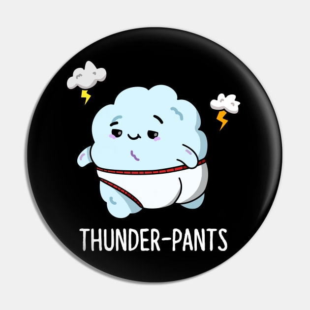 Thunderpants Cute Fart Cloud Pun Pin by punnybone