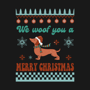 We Woof You A Merry Christmas Dachshund Ugly Sweater T-Shirt