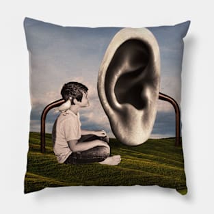 Listening to those in need is a gift always received. Pillow