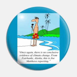 Climate Change Denial Pin