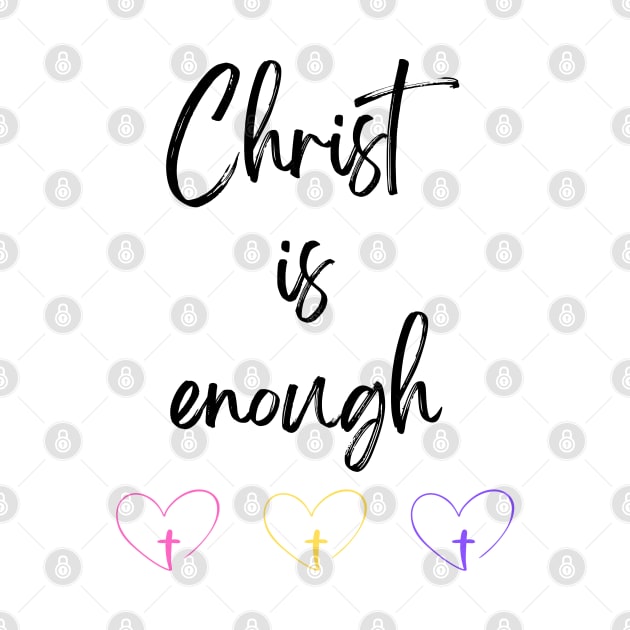 Christ is Enough V21 by Family journey with God