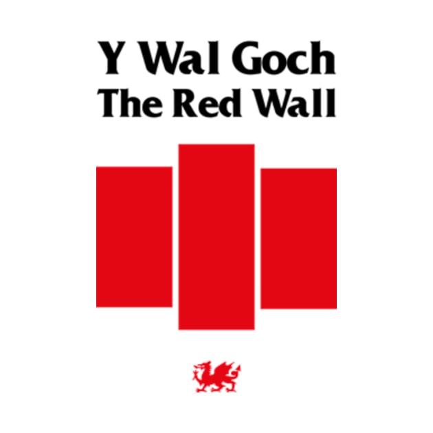 Wales football — Y Wal Goch / The Red Wall by Wales Football Store