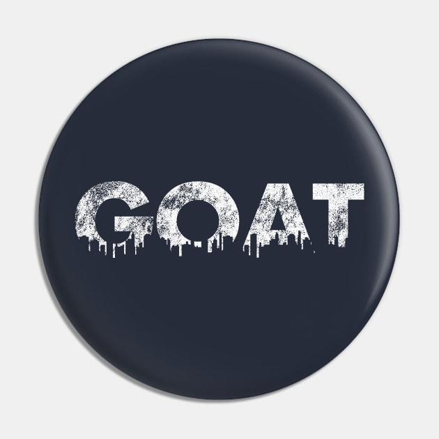 GOAT Pin by SillyShirts