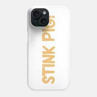 STINK PIG! Phone Case