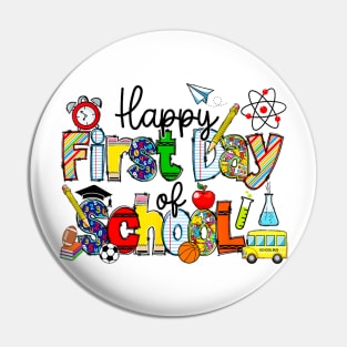 Happy First Day Of School Teachers Students Back To School Pin