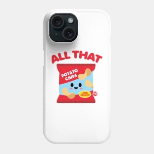 ALL THAT Phone Case