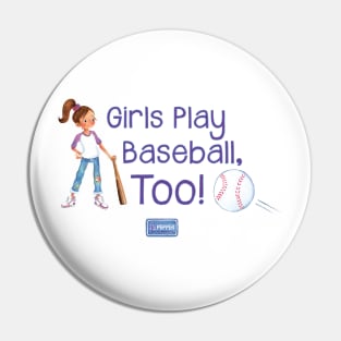 Yes Pepper - Girls Play Baseball, Too! Pin