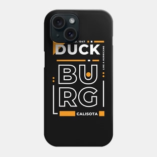 Duckburg, Calisota Phone Case