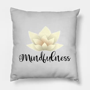 Mindfulness_dark lettering Pillow