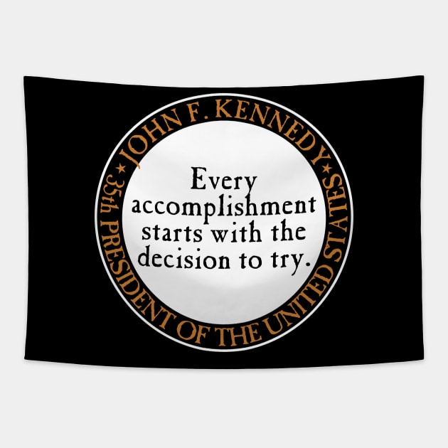 JFK Every Accomplishment Tapestry by machasting