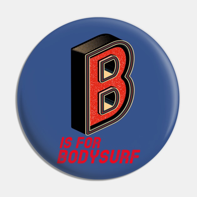 BODYSURF RULES Pin by bodyinsurf