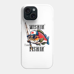 Wishing I was fishing Funny Quote Hilarious Sayings Humor Gift Phone Case