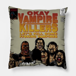 Vampire Killers Pillow