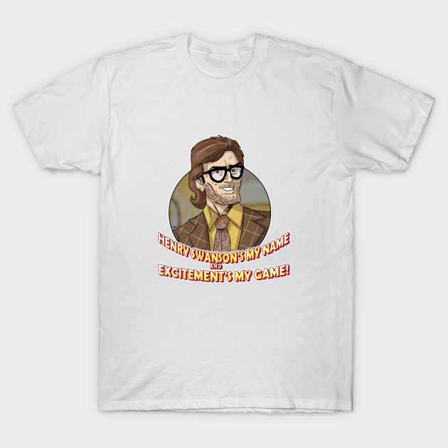 TSHIRT - Big Trouble Henry Swanson - Henry Swanson - T-Shirt | TeePublic