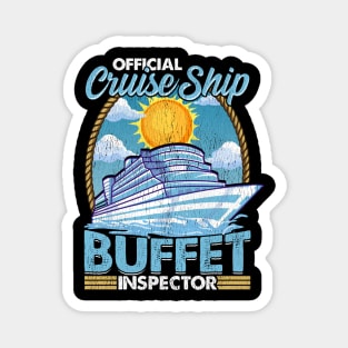 Official Cruise Ship Buffet Inspector Foodie Pun Magnet