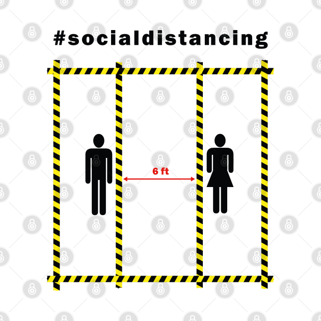 Social Distancing 6 ft by CreativeWear