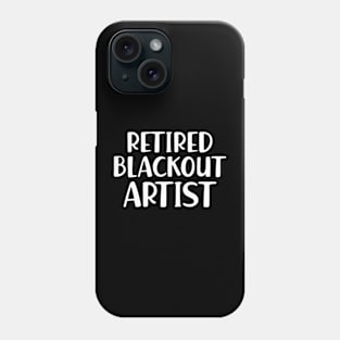 Retired blackout Artist w Phone Case