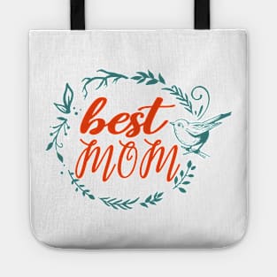 Best Mom Tote