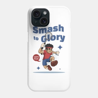 Smash to Glory Badminton Phone Case