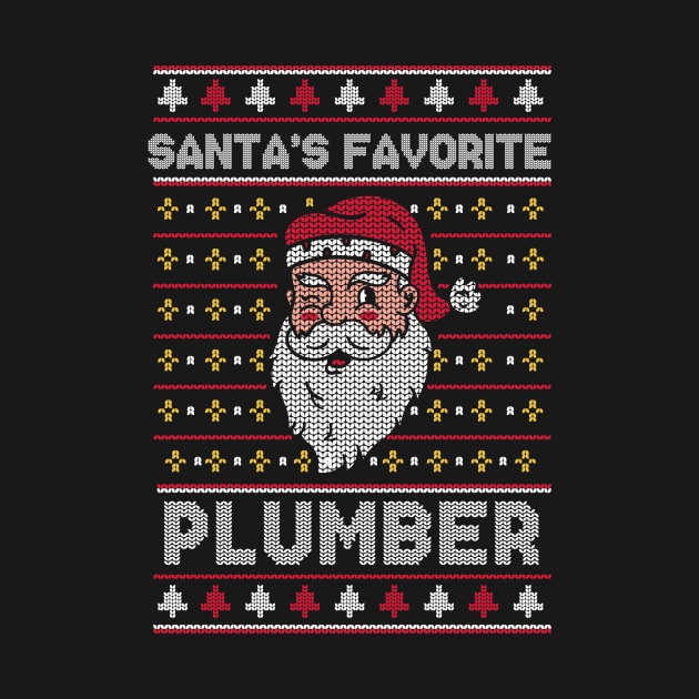 Santa's Favorite Plumber // Funny Ugly Christmas Sweater // Plumbing Holiday Xmas by Now Boarding