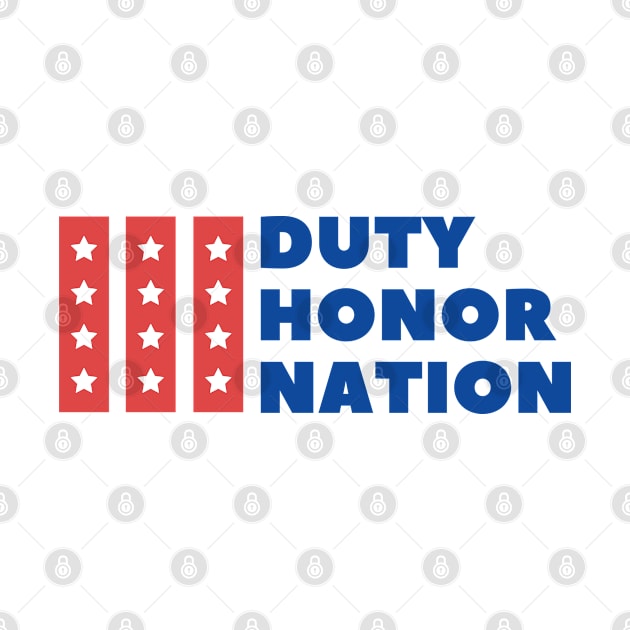 Duty honor nation by Tshirtiz