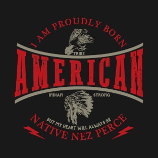 Nez Perce Tribe Native American Indian Strong Pride Retro T-Shirt