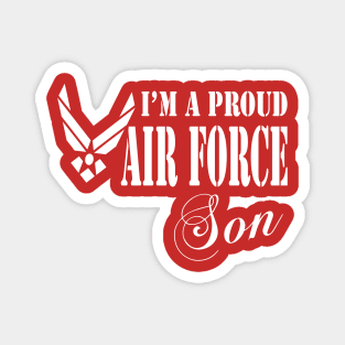 Best Gift for Son - I am a Proud Air Force Son Magnet