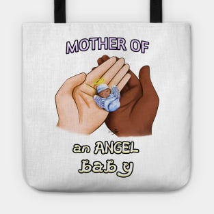 Mother of an Angel Baby (Interracial) Tote