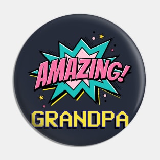 Amazing Grandpa - gift for amazing grandpa Pin