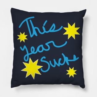 This Year Sucks Pillow