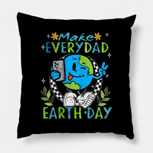 Make Everyday Eh Day Eh Planet Classroom Teachers Pillow